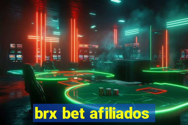 brx bet afiliados